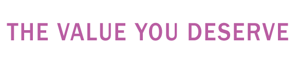 The Value You Deserve